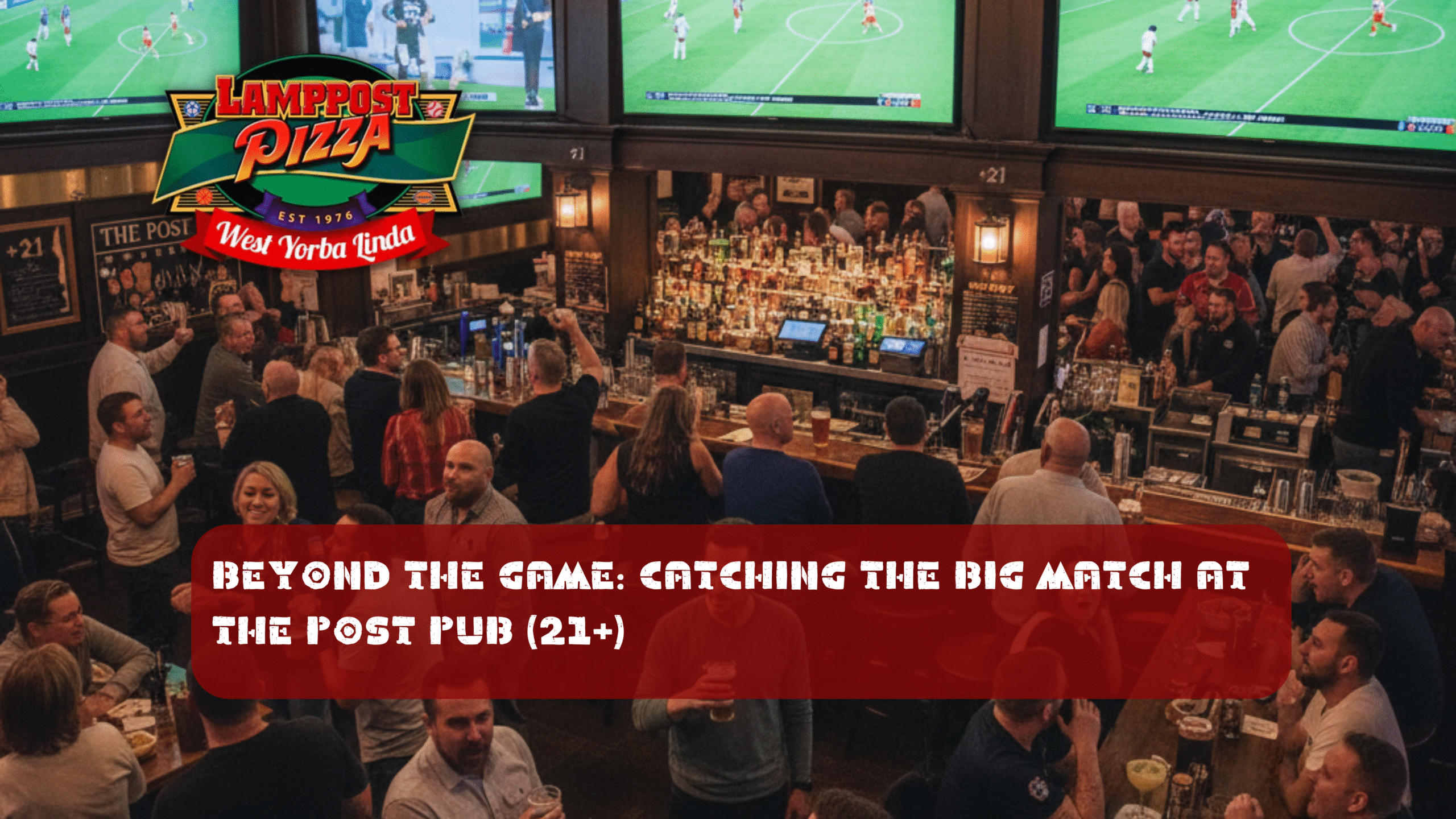 Beyond the Game Catching the Big Match at The Post Pub (21+)