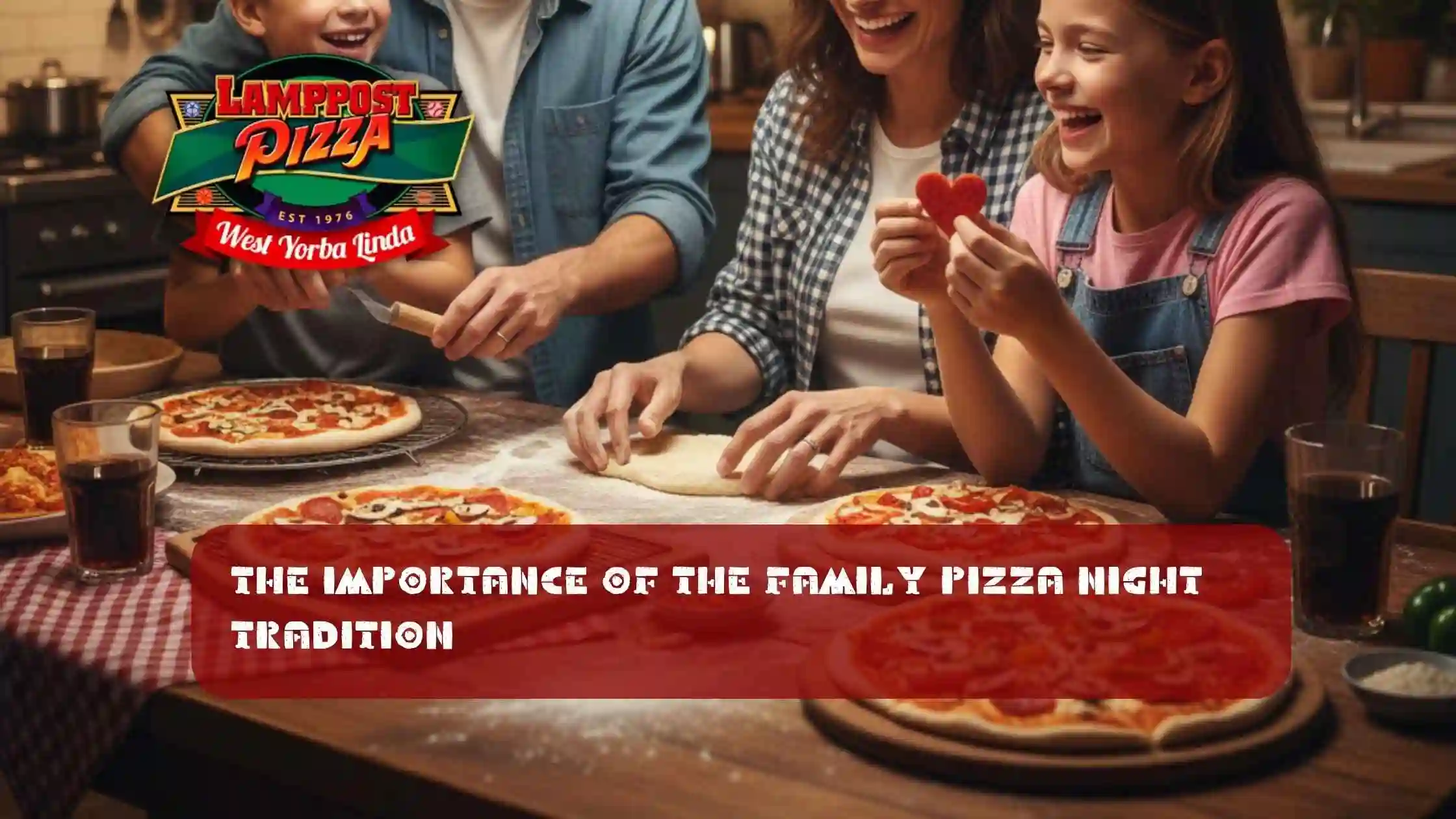 The Importance of the Family Pizza Night Tradition