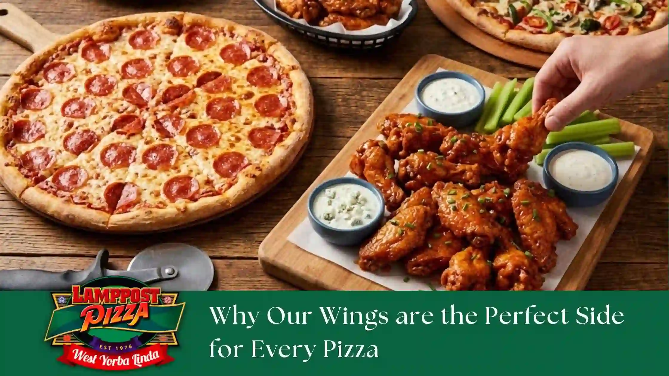 Why Our Wings are the Perfect Side for Every Pizza