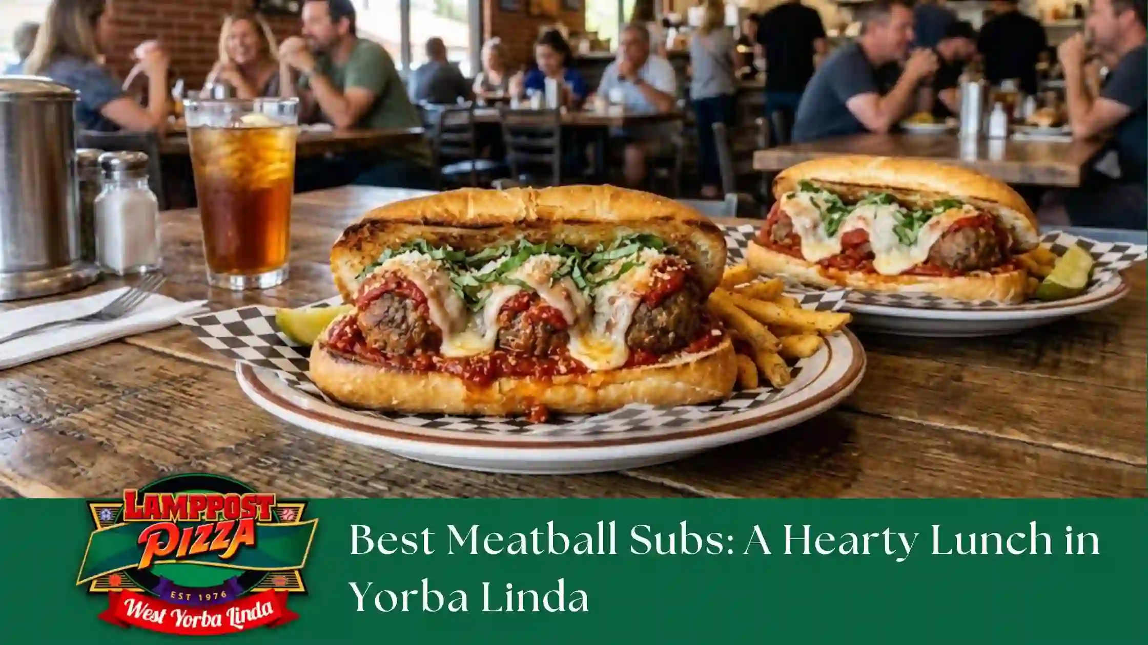Best Meatball Subs A Hearty Lunch in Yorba Linda